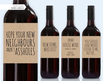 Funny New Home Wine Label | Housewarming Gift | Neighbour Present | New House Gift | Congratulations Home | House Wine | Who Dis | Realtor