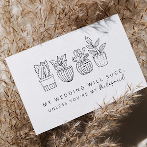 NOVO Cartão de Proposta de Madrinha de Casamento SUCCulent | Proposta de Madrinha de Casamento | Cartão Engraçado de Madrinha de Casamento | Will You | Suculenta de Madrinha de Casamento | Multipack Disponível