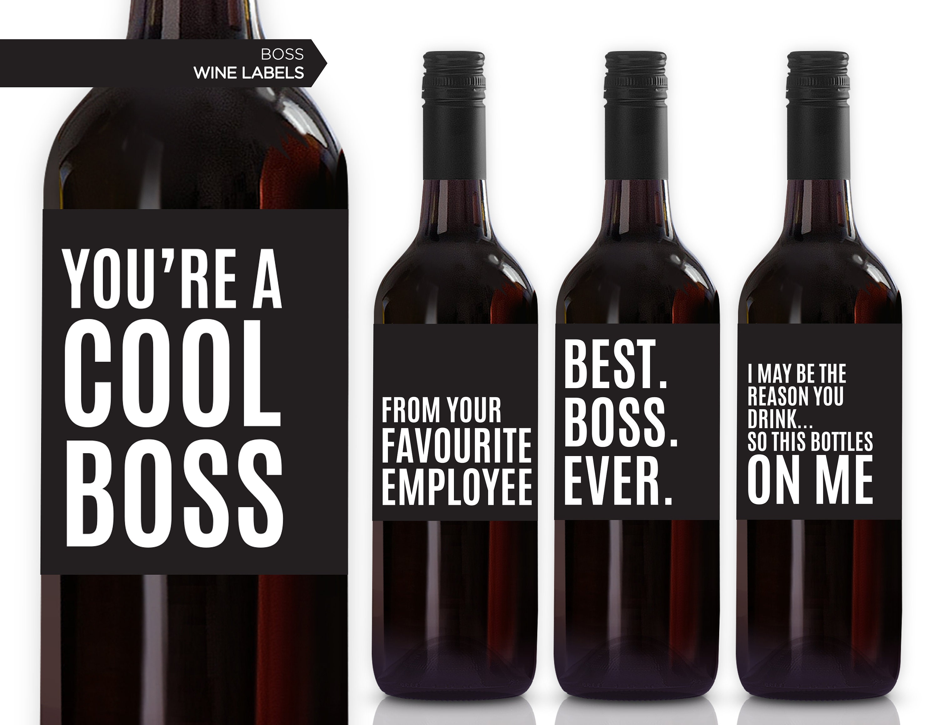 New! Boss Gift Wine Labels | Funny Boss Gift | Best Boss Ever | You're A Cool Boss | From Your Favorite Employee | Boss Thank You | Set of 4