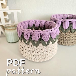 Tulip Crochet Basket PDF Pattern