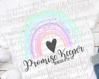 Promise Keeper, Rainbow Png, Christian Png, Rainbow Sublimation, Rainbow Gift, Commercial Use Png, Religious Png,