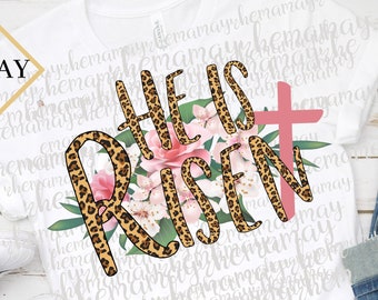 He Is Risen, Jesus Png, Easter Png, Cross Png, Christian Png, Floral Png, Easter pPrintables, Leopard Png, Religious Png, Bible Verse Png