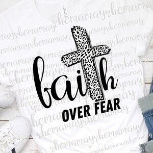 Faith Over Fear Png, Transparent Png, Cross Png, Faith Over Fear, Faith Png, Christian Png, Inspirational Png, Faith Cross, Iron On Words