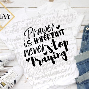 Svg Prayer Design, Christian Svg, Motivational Svg, Bible Svg, Scripture Svg, Religious Svg, Christian Svg Files, Mug svg, Pillow Svg