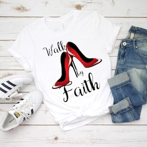 Walk By Faith, Png Walk By Faith, Sublimation Print, High Heels Png, Shoe Png, Walk By Faith, 2 Corinthians 5 7, Png Bible For Mug, By Faith