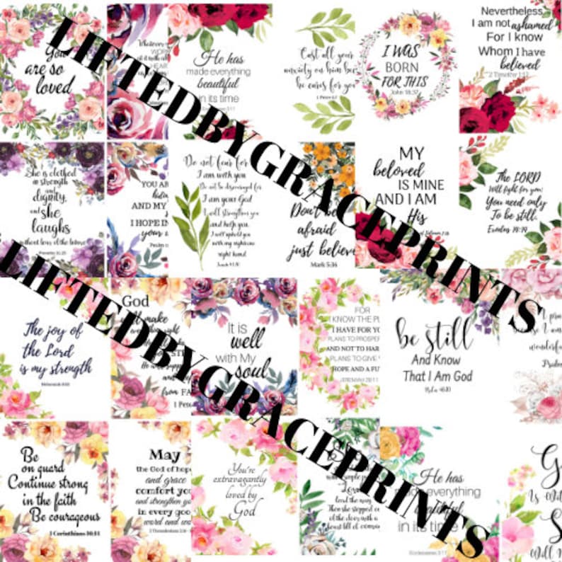 May include: A collage of 12 printable cards with floral designs and inspirational quotes. The quotes are about faith, love, and hope. The cards are perfect for adding a touch of inspiration to your home or office.