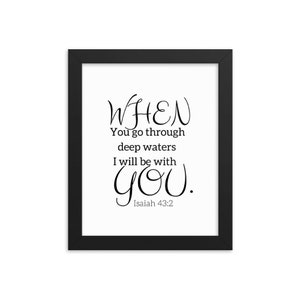 When You Go Through Deep Waters I will Be With You Word Of God Scripture Wall Decor Bible Wall Art Christian Gift Isaiah 43:2 Wall Art Decor