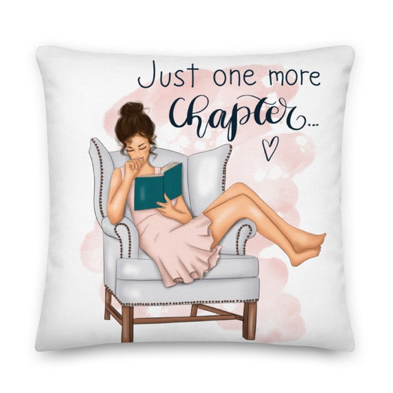 Just One More Chapter Pillow, Reading Pillow, Book Pillow,  Reading Quote Pillow, One More Chapter Pillow Cover, Book Lover Pillow Case