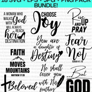 May include: A set of 10 black and white inspirational quotes with religious themes. The quotes include "A woman who walks with God will always reach her destination", "Choose Joy", "Rise and Up Pray", "You are a daughter of Destiny", "Faith Moves Mountains", "Fear Not", "He shall cover you with His feathers", and "...But God".