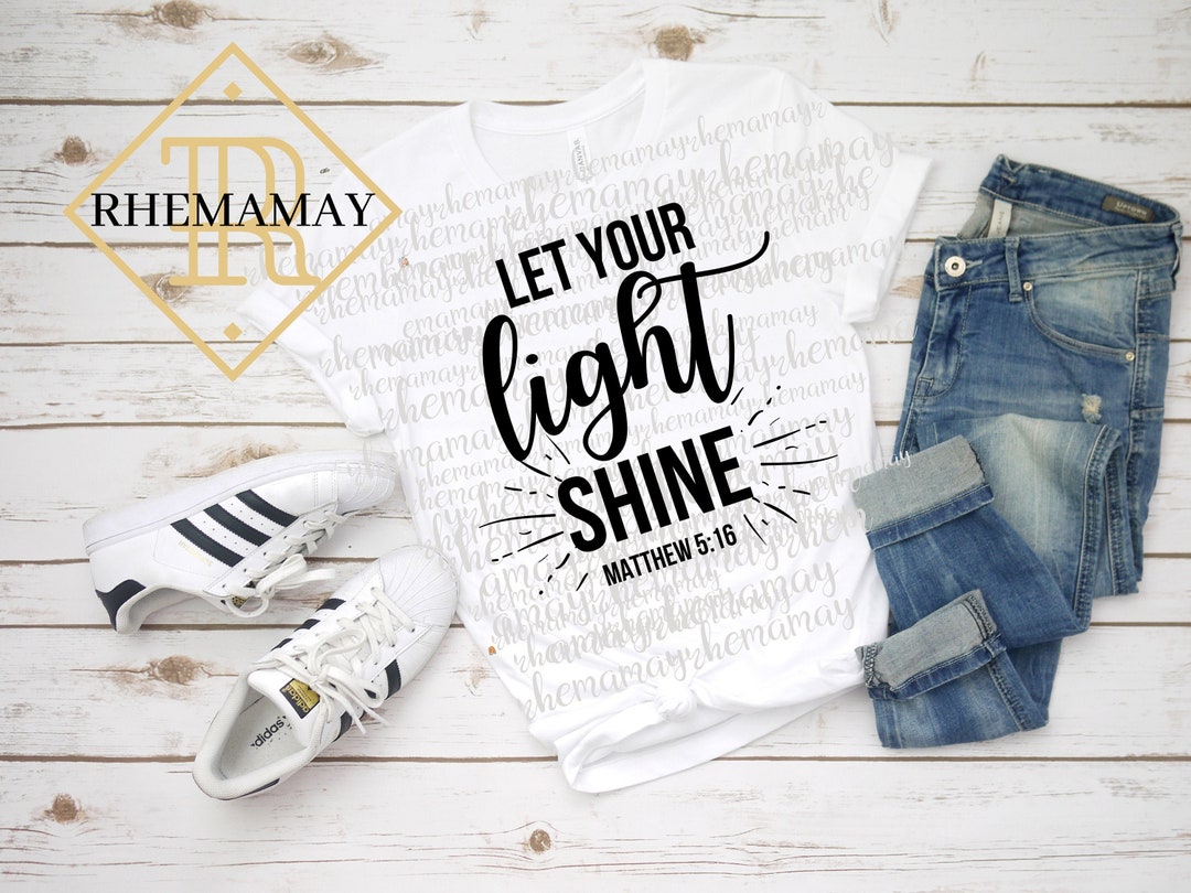 Svg Let Your Light Shine, Bible Verse Svg, Religious Png, Matthew 5:16 ...