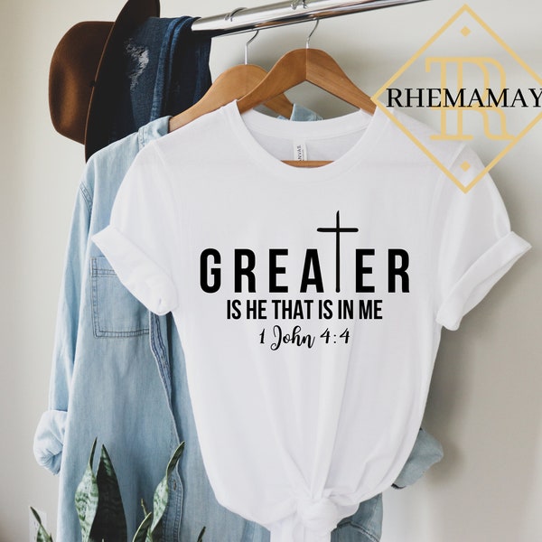 größer ist er, der in mir ist, 1 Johannes 4:4, Kreuz-T-Shirt, Bibel-Vers-Shirt, Schrift-T-Shirt, christliche Shirts, Religion-Shirt