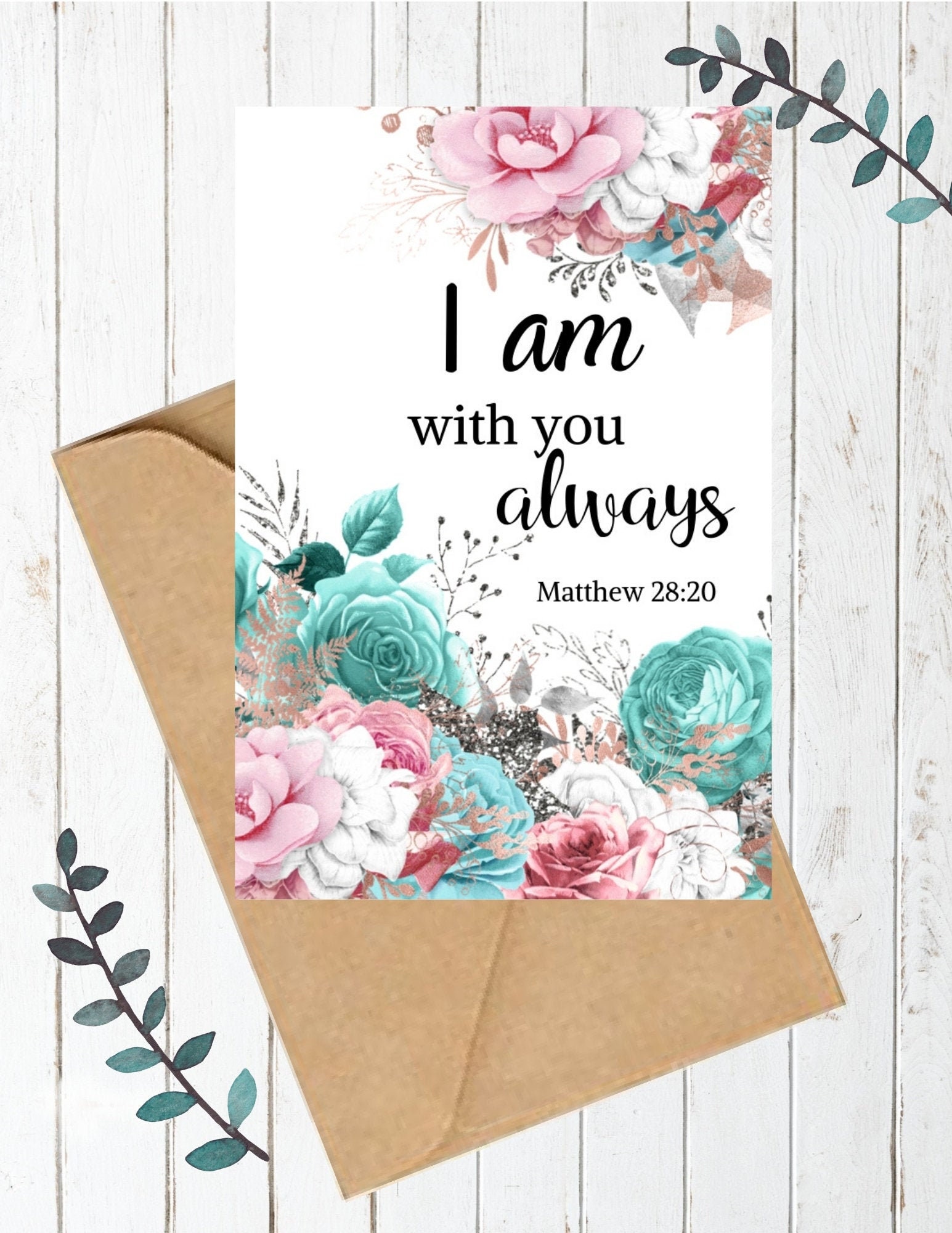 Christian Printable Card I Am With You Always Matthew 28:20 - Etsy