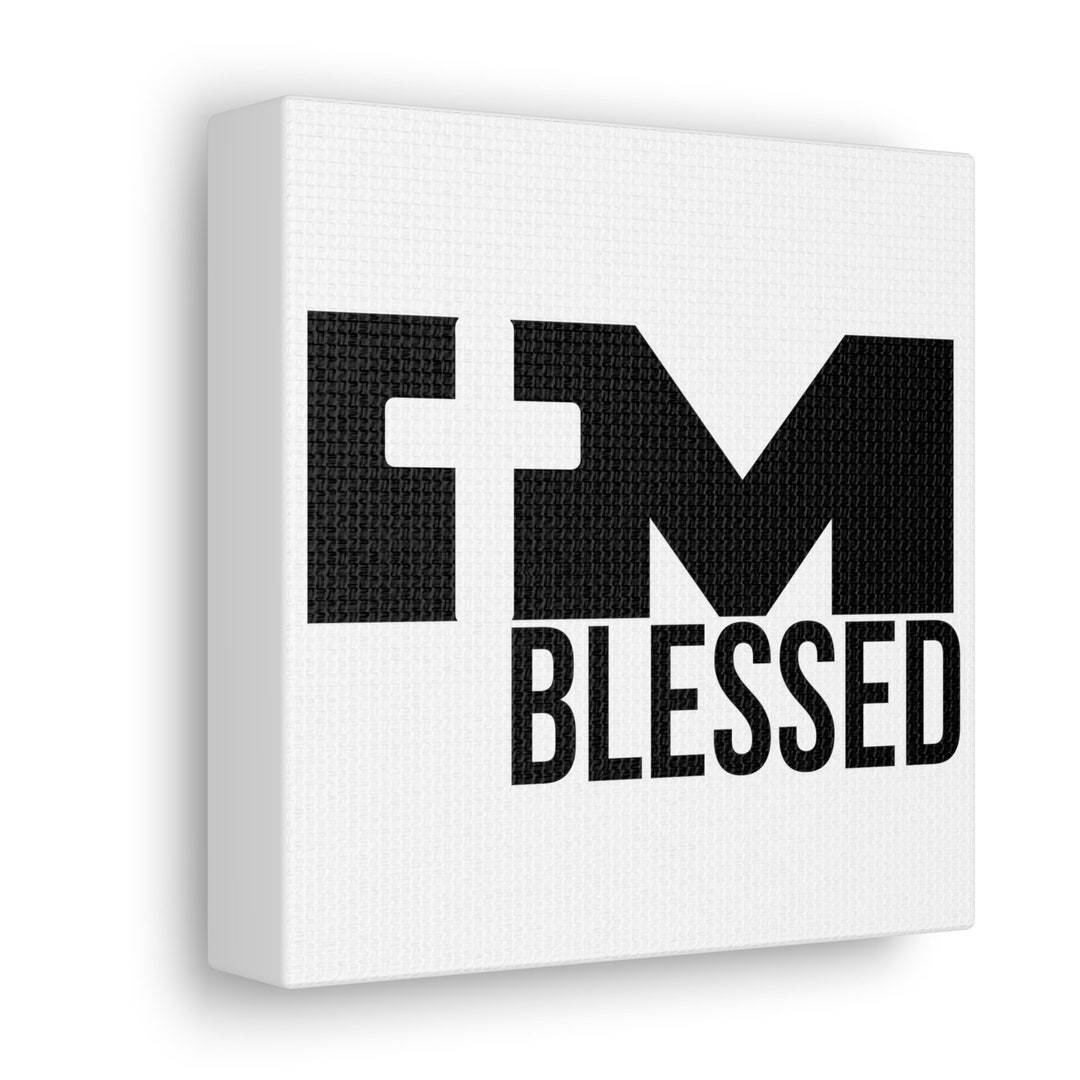 Christian Art for Walls I Am Blessed Canvas Gallery Wraps Etsy