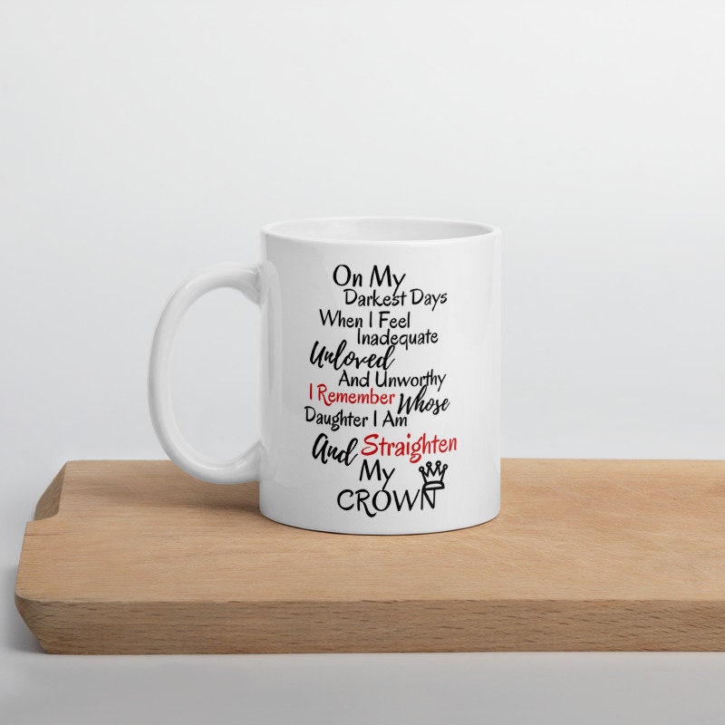 Christian Coffee Mug on My Darkest Days When I Feel Inadequate Etsy
