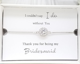Bridesmaid Gift Bracelet, CZ Halo Crystal, Thank You Gift Box, Maid of Honor, Wedding Party Jewelry, Bridal Shower, I Couldnt Say I Do
