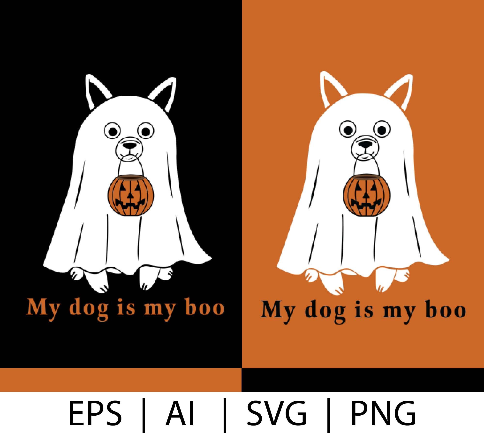 Halloween Dog in Ghost Costume EPS SVG PNG Ai My Dog is My Etsy