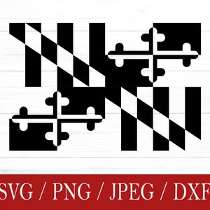 Maryland svg, Maryland Flag svg, svg, png, dxf, jpeg, Digital Download, Cut File, Cricut, Silhouette, Glowforge, Svg files for cricut