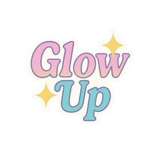 May include: A sticker with the words "Glow Up" in a gradient of pink and blue, with yellow starburst accents. The text has a retro, bubbly font, and the overall design is cheerful and bright.