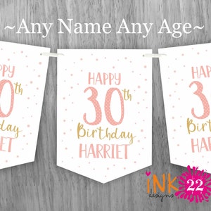 May include: A pink and gold birthday banner with the text "Happy 30th Birthday Harriet". The banner is decorated with white polka dots.