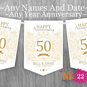 May include: Three white banners with gold accents and text. The banners are decorated with a gold floral pattern and the number 50 in a gold circle. The text on the banners reads "Happy Anniversary" and "Bill & Anne 24th August 2019".