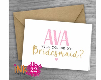 Personalised card. Will you be my Bridesmaid, Maid of Honour, Wedding proposal Bride to be