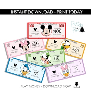 May include: Printable Disney Dollars play money featuring Mickey Mouse, Minnie Mouse, Donald Duck, Goofy, and Daisy Duck. The bills are in denominations of $1, $5, $10, $20, $50, and $100.