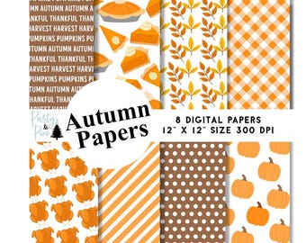 May include: Eight digital papers with autumn themes. The papers feature patterns of pumpkins, leaves, gingham, polka dots, and turkeys. The papers are 12 inches by 12 inches and 300 DPI.