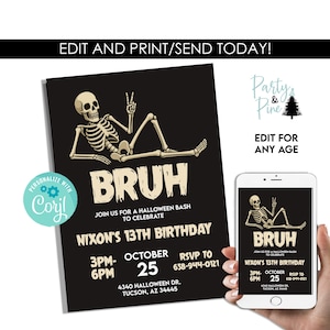 Puede incluir: Una tarjeta de invitaci&oacute;n de cumplea&ntilde;os negra de Halloween con un esqueleto haciendo el signo de la paz y el texto BRUH, JOIN US FOR A HALLOWEEN BASH TO CELEBRATE, NIXON'S 13TH BIRTHDAY, OCTOBER 25, 3PM-6PM, RSVP TO 658-944-0121, 4340 HALLOWEEN DR. TUCSON, AZ 34445.