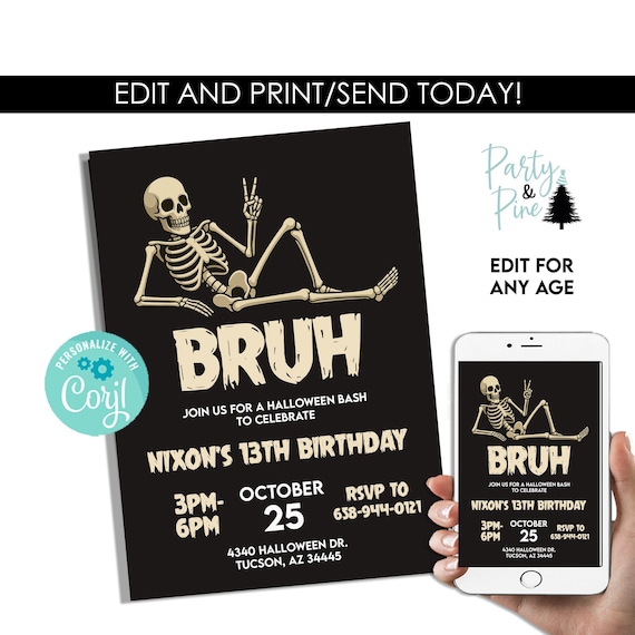 Editable Bruh Halloween Invitation Invite Birthday Digital 5x7 Template Instant Download Kids Party Skeleton