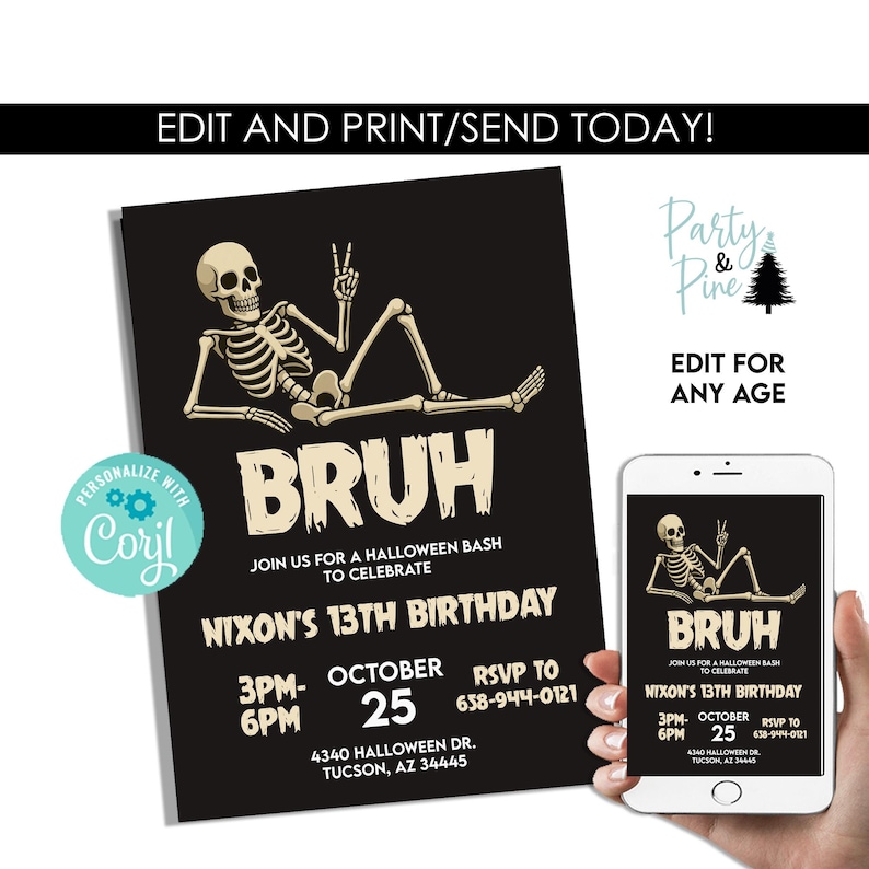 Puede incluir: Una tarjeta de invitaci&oacute;n de cumplea&ntilde;os negra de Halloween con un esqueleto haciendo el signo de la paz y el texto BRUH, JOIN US FOR A HALLOWEEN BASH TO CELEBRATE, NIXON'S 13TH BIRTHDAY, OCTOBER 25, 3PM-6PM, RSVP TO 658-944-0121, 4340 HALLOWEEN DR. TUCSON, AZ 34445.