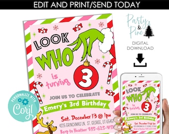 May include: A pink birthday party invitation with a Grinch theme. The invitation features the text "Look Who is Turning 3" and includes a red ornament with the number 3. The invitation also includes the party details and a cartoon reindeer.