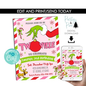 May include: A digital invitation with a pink background and green and red accents. The invitation features the text "TW VILLE" and "Emery's 2nd Birthday". The Grinch's hand is holding a red ornament. The invitation is shown on a phone.
