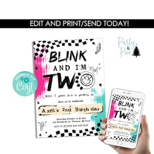 May include: A digital birthday invitation template featuring a black and white checkered border, pink and teal brush strokes, and the text "BLINK AND I'M TWO". It includes a smiley face graphic, a microphone, and event details for Axel's 2nd birthday.