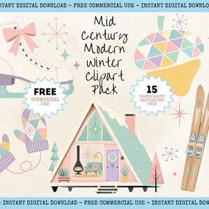May include: A digital collection featuring a white ice skate with a pink bow, a geometric patterned acorn, a pair of mittens, a pair of wooden skis with poles, and an A-frame cabin. The text reads Mid century Modern winter clipart Pack.