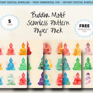 May include: A digital paper pack with a Buddha motif and a seamless pattern. The image displays colourful watercolour illustrations of seated Buddhas in various hues, including red, yellow, blue, and green. The text includes "Buddha Motif Seamless Pattern Paper Pack".