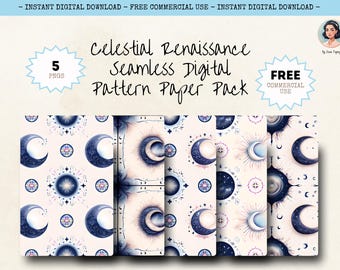 May include: A digital paper pack featuring celestial-themed designs. The pack includes five PNGs with patterns of moons, stars, and suns in shades of blue, purple, and cream. The text reads "Celestial Renaissance Seamless Digital Pattern Paper Pack."
