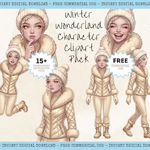 May include: A digital clipart pack featuring a character in a beige winter outfit with a quilted jacket, fur-trimmed collar, knit hat, and boots. The text reads Winter Wonderland Character Clipart Pack, 15+ Transparent Background PNGs, and Free Commercial Use.
