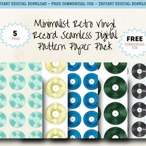May include: A digital paper pack featuring five seamless patterns of retro vinyl records in various colors: teal, yellow, blue, green, and black. The text reads "Minimalist Retro Vinyl Record Seamless Digital Pattern Paper Pack". Includes "FREE COMMERCIAL USE".