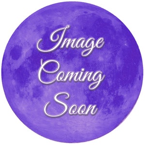 May include: A purple circular graphic with a textured background, resembling a moon. The words "Image Coming Soon" are written in a white, elegant script across the center of the graphic.
