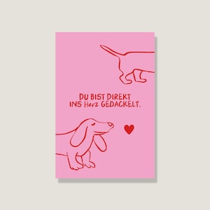Postkarte 'Ins Herz gedackelt', Karte Dackel, süße Dackel Postkarte, Hunde Karte, Postkarte für Hundebesitzer & Hundefans, Dachshund Karte