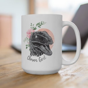 Clever Girl Mug | Tea Mug | Velociraptor Mug | Raptor Mug | Funny Movie Coffee Mug | Dinosaur Mug