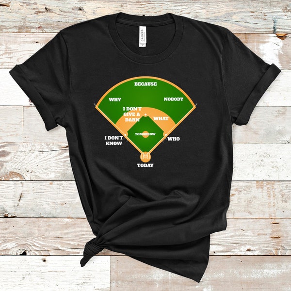 Who's on First? Baseball Diamond Fielding Card Unisex T Shirt | Who's on First Shirt | Abbott and Costello Shirt Unisex Short Sleeve Tee
