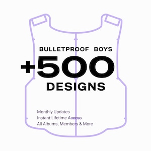 Op de afbeelding: Een lichtpaarse omtrek van een kogelvrij vest met de woorden "BULLETPROOF BOYS" boven de grote tekst "+500 DESIGNS". Daaronder staan de woorden "Monthly Updates", "Instant Lifetime Access" en "All Albums, Members & More".