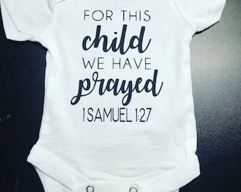 For this Child we have Prayed...