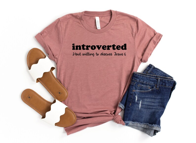 Introverted Willing To Discuss Jesus Tshirt, Spiritual Shirt, Religious T-Shirt, Christian Clothing, Christian Shirts For Women, Chosen Tee 