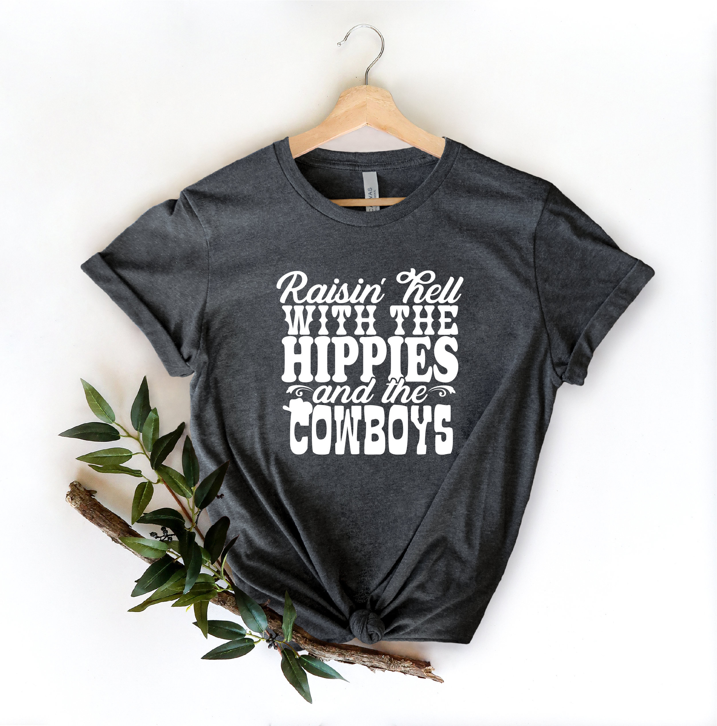 Raising Hell With The Hippies & The Cowboys T-Shirt Raising Hell With The Hippies & The Cowboys T-Shirt