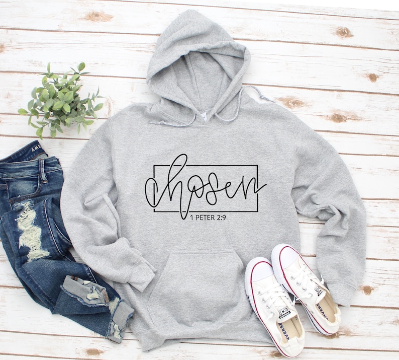 Hoodie, Chosen 1 Peter 2:9, Christian Apparel, Christian Clothing, Christian Shirts For Women, Long Sleeve Shirt Women, Hooded Sweatshirt 