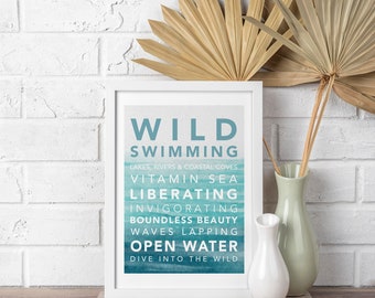 Wild swimming print, gift for cold water wild swimmer, Typographic coastal print, Sea phrase wall art, Modern coastal decor.