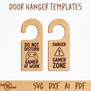 Gamer Door Hanger, Door Knob Hanger Sign, Laser Cut Hanger for Cricut Silhouette