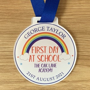 Personalised First Day at School Medal, First Day at school award, Rainbow award, First Day at School Badge